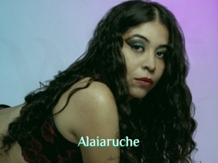 Alaiaruche