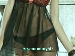 Arsemommy50