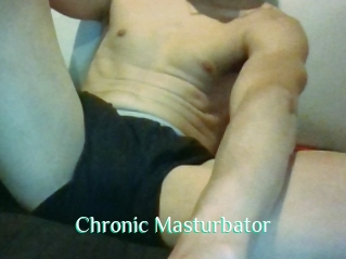 Chronic_Masturbator