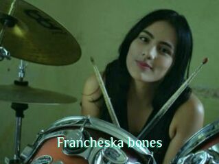 Francheska_bones