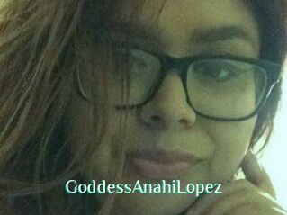 GoddessAnahiLopez