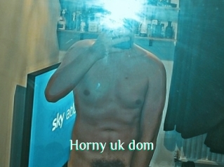 Horny_uk_dom