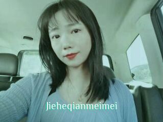 Jieheqianmeimei