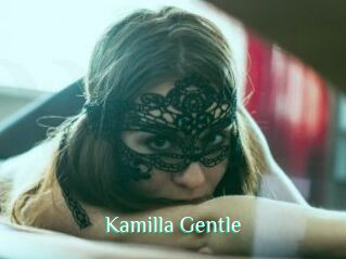 Kamilla_Gentle