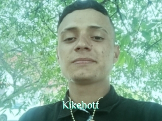 Kikehott