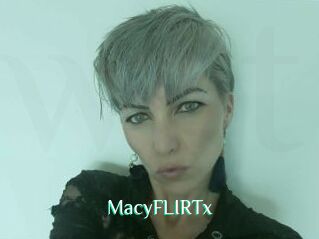 MacyFLIRTx