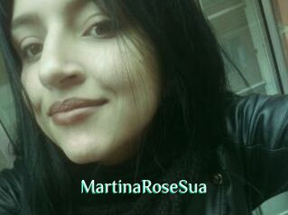 MartinaRoseSua