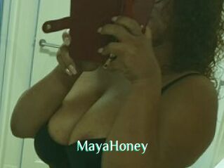 MayaHoney