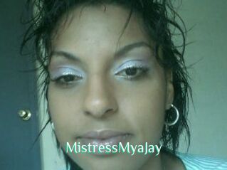 MistressMyaJay