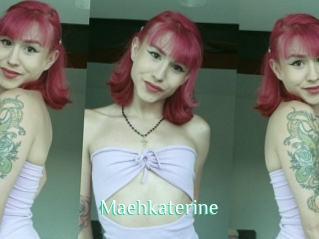 Maehkaterine