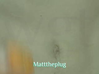 Matttheplug