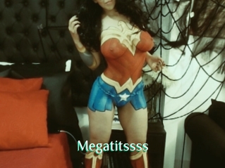 Megatitssss