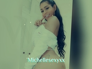 Michellesexyxx