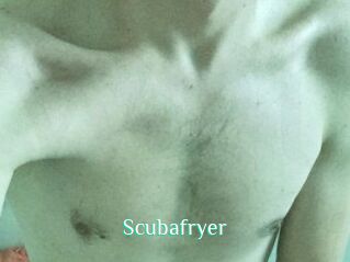 Scubafryer