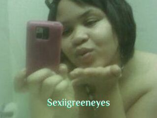 Sexiigreeneyes