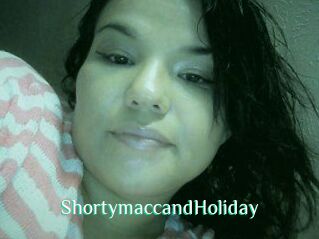 Shortymacc_and_Holiday