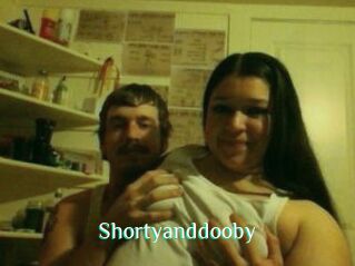 Shortyanddooby