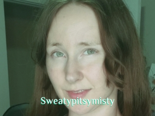 Sweatypitsymisty