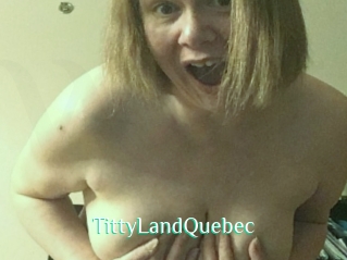 TittyLandQuebec