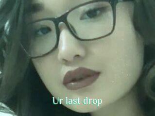 Ur_last_drop