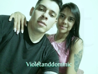 Violetanddominic