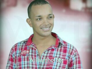Williamhotbig