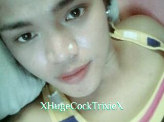 XHugeCockTrixieX