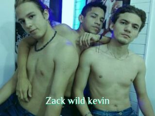 Zack_wild_kevin